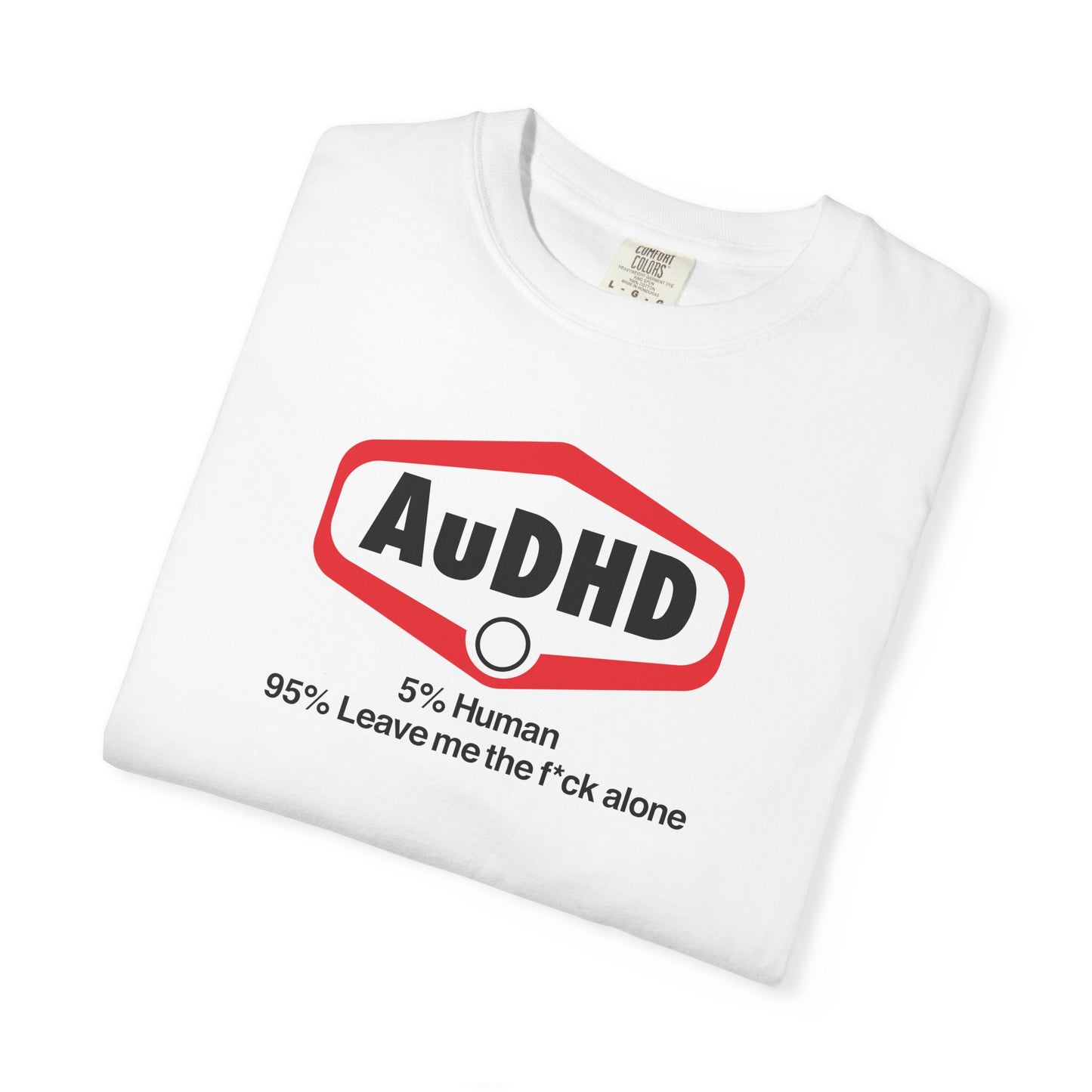 AuDHD T-Shirt — Graphic Tee